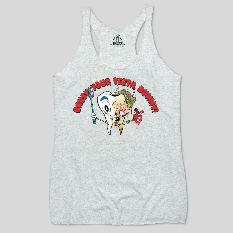 BRUSH YOUR TEETH WOMEN'S RACERBACK TANK